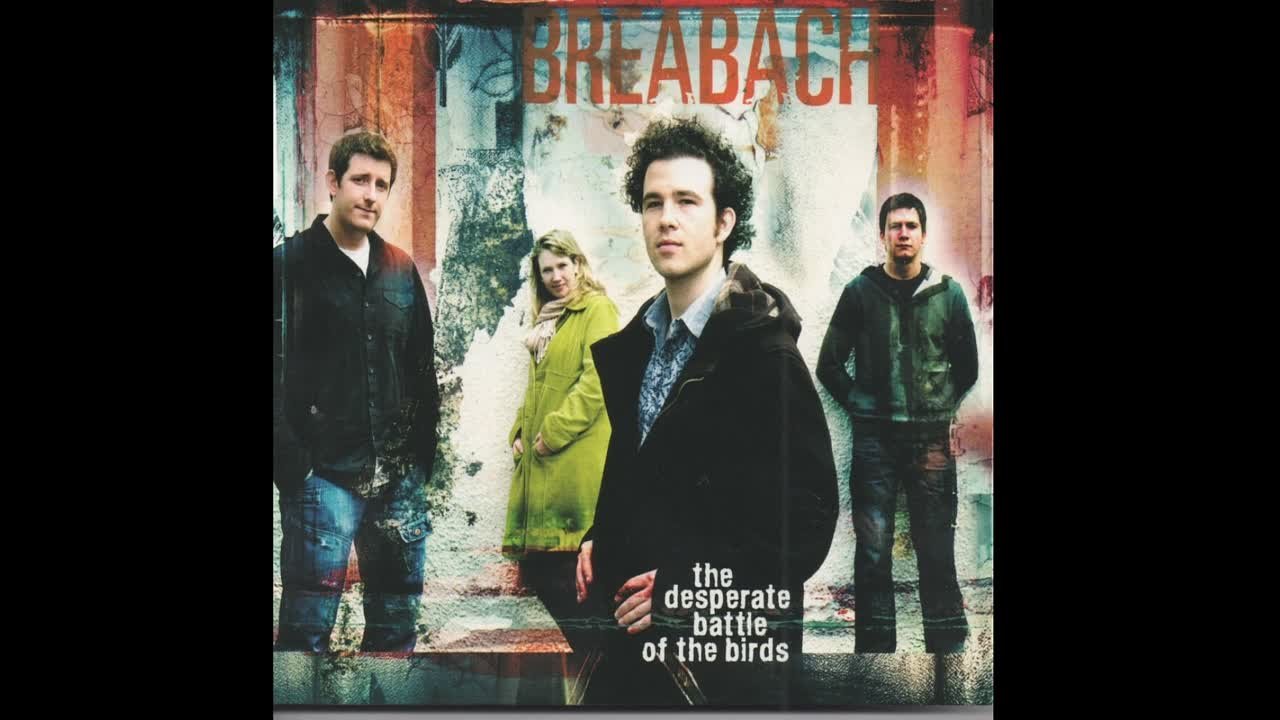Breabach - The Desperate Battle of the Birds
