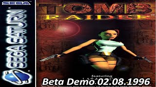 |2023.07.01| [SAT/EUR] Tomb Raider [Beta Demo 02.08.1996]