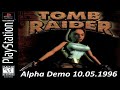|2023.06.28| [PS1/USA] Tomb Raider [Alpha Demo 10.05.1996]