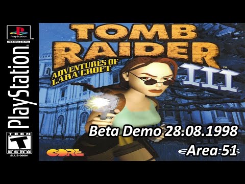 |2023.06.26| [PS1/USA] Tomb Raider III [Beta Demo 28.08.1998]