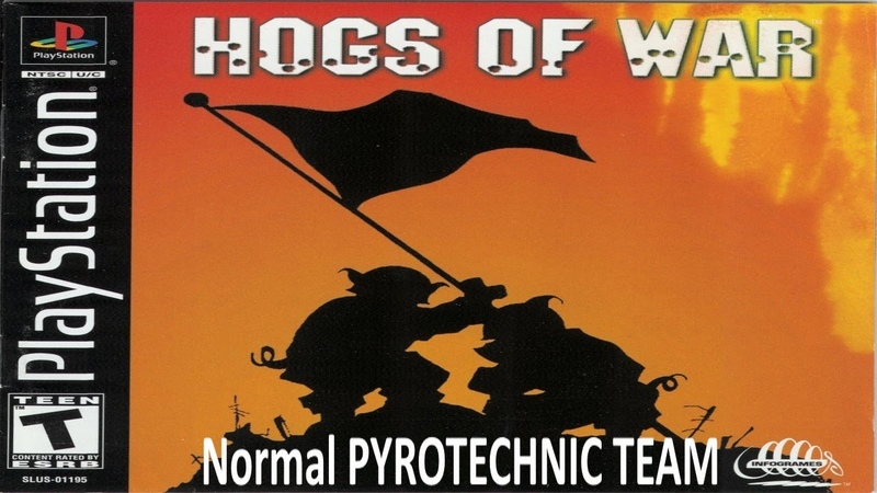|2023.03.05-16| [PS1/USA] Hogs of War (Normal/Hard) [Pyrotechnic Team]