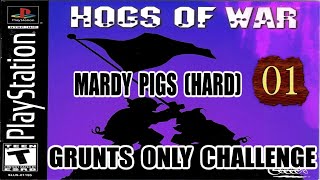 |2021.10.12-16| [PS1/USA] Hogs of War (Mardy Pigs) [Grunts Only]