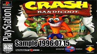 |2021.09.03-04| [PS1/USA] Crash Bandicoot (Sample 1996.07.15)