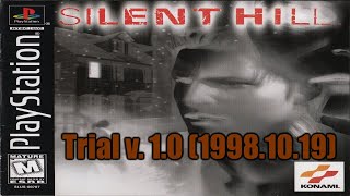 |2019.04.14| [PS1/USA] Silent Hill 1 Trial v. 1.0 (1998.10.19)