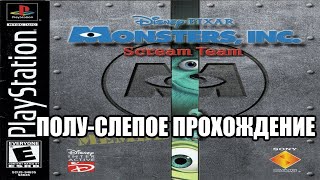 |2018.04.02-18| [PS1/USA] Monsters, Inc. Scream Team