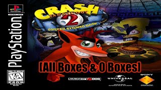 |2018.02.04| [PS1/USA] Crash Bandicoot 2 [All Boxes & 0 Boxes]