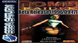 |2017.11.04-06| [SS/EUR] Tomb Raider (Beta Release) [1996.09.17]