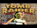 |2016.12.20-24| [PC] Tomb Raider I: Unfinished Business [Pistols Only]