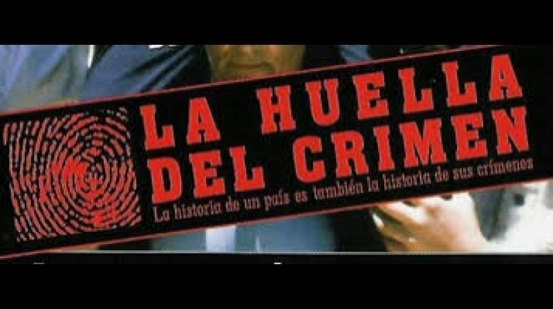 LA HUELLA DEL CRIMEN