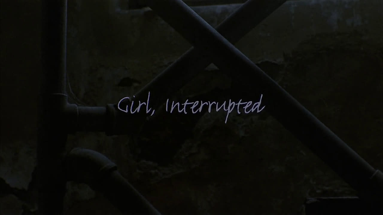 Girl, Interrupted | Прерванная жизнь
