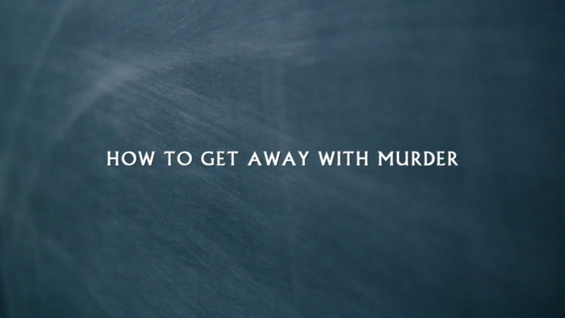 how to get away with murder | как избежать наказания за убийство