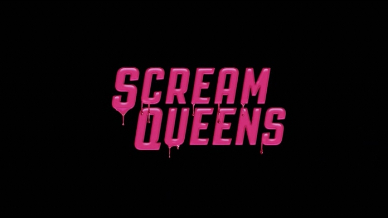 Scream Queens | Королевы крика