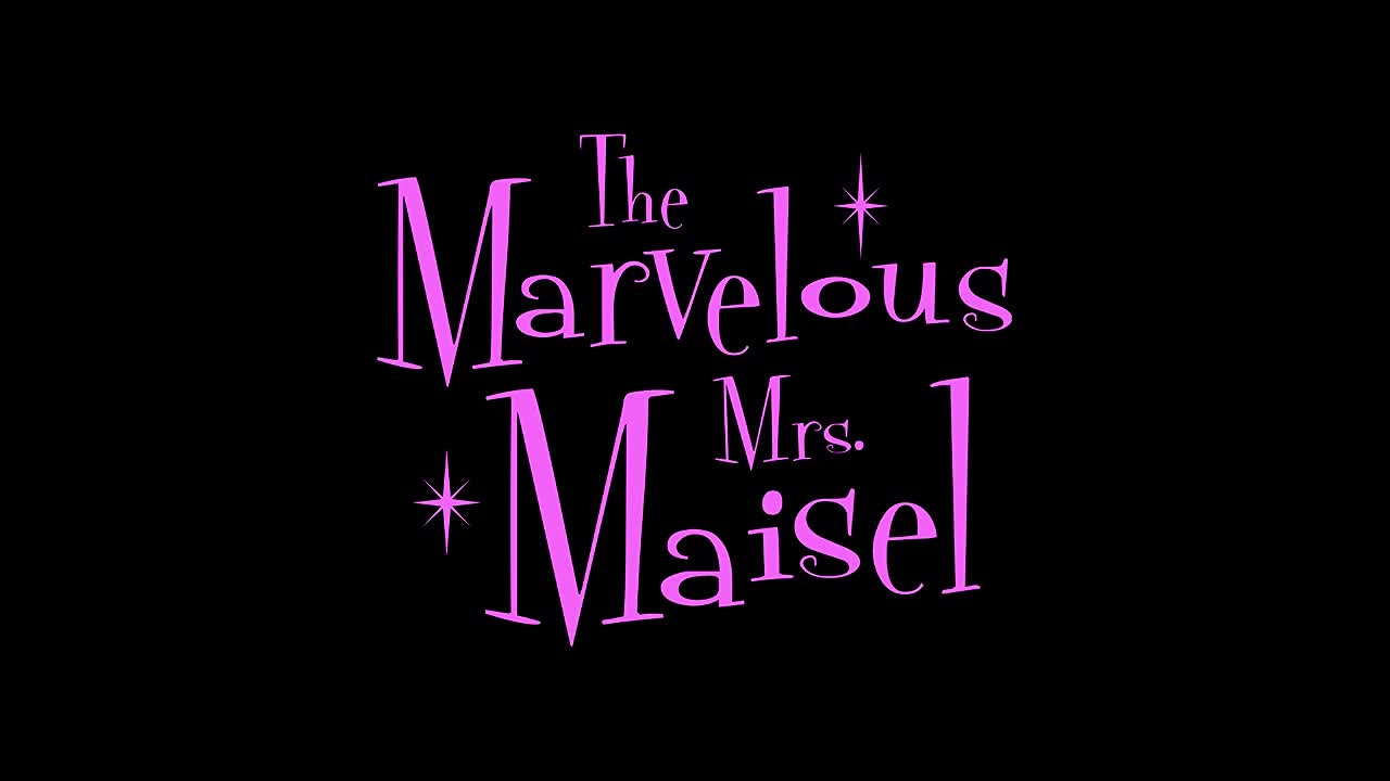 The Marvelous Mrs. Maisel | Удивительная миссис Мейзел