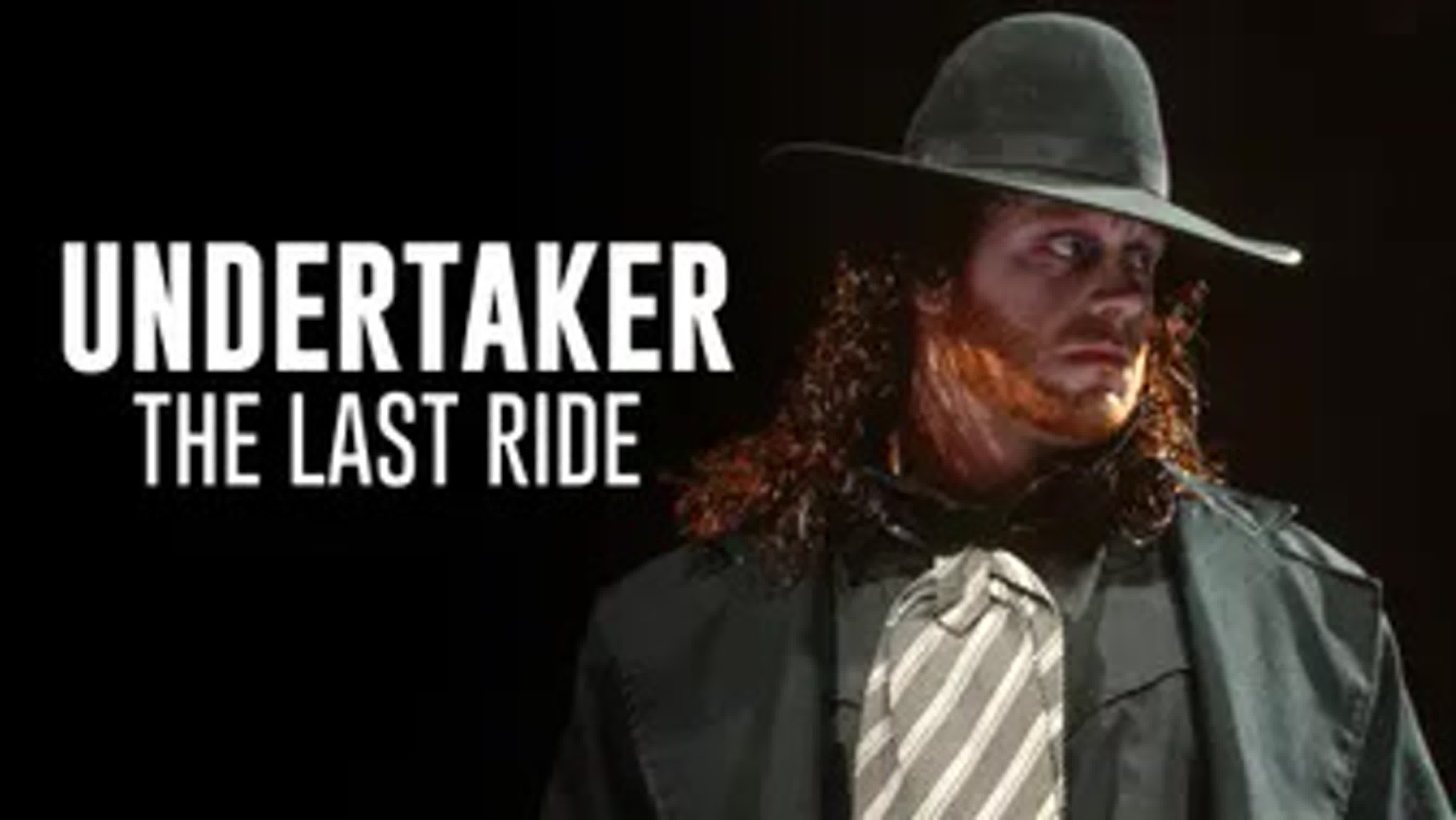 Undertaker: The Last Ride