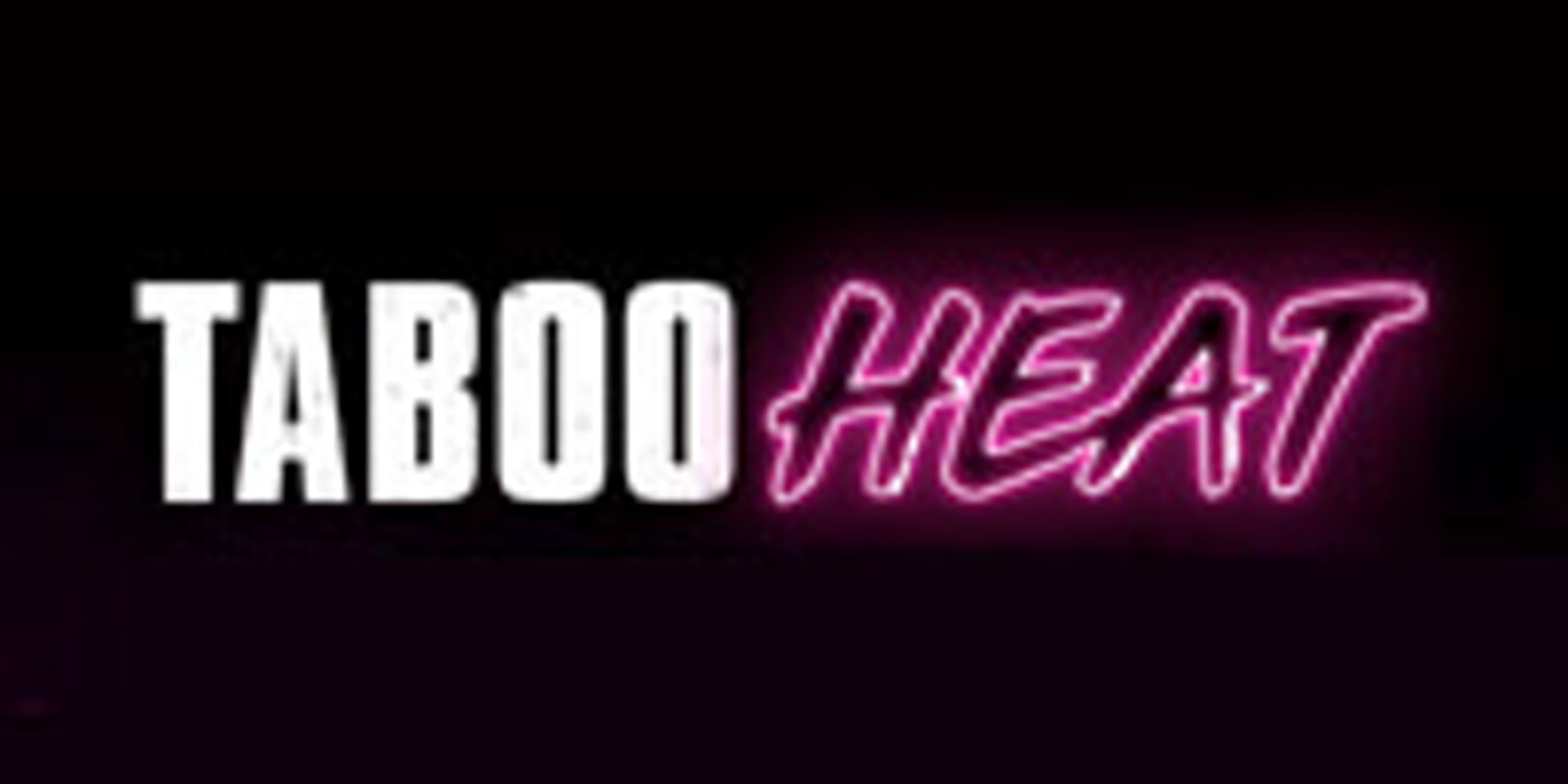 TABOOHEAT
