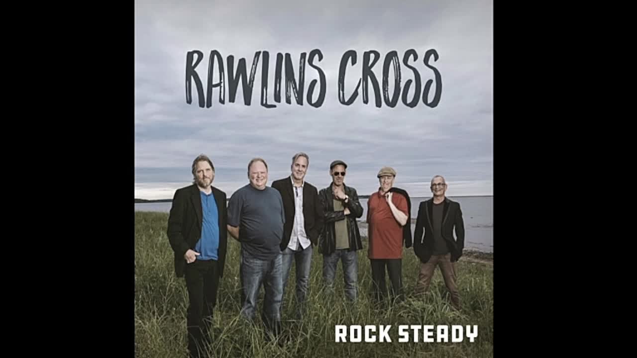 Rawlins Cross - Rock Steady