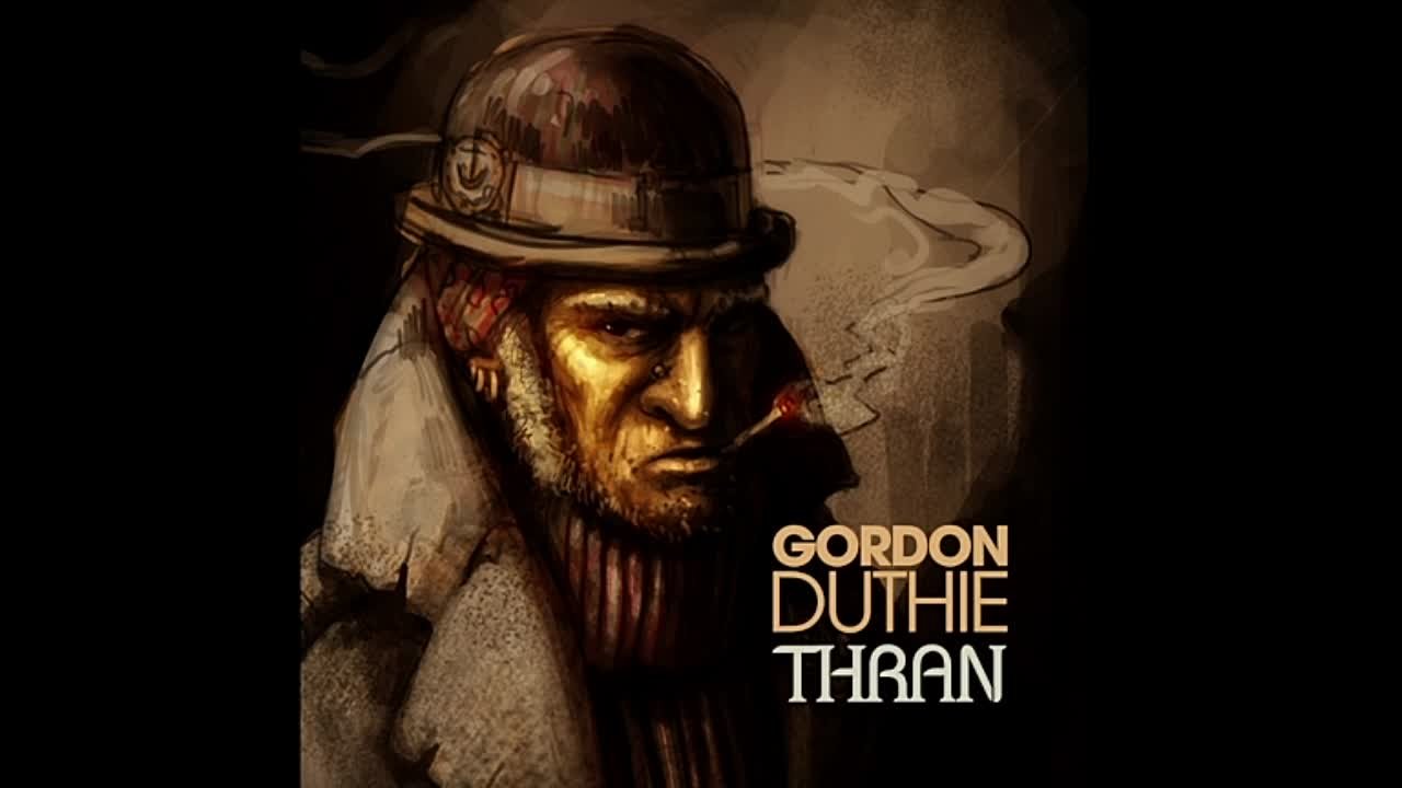 Gordon Duthie - Thran