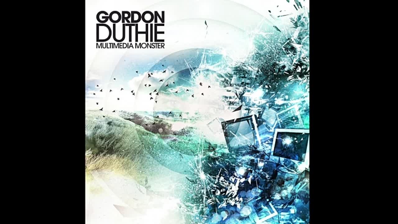 Gordon Duthie - Multimedia Monster