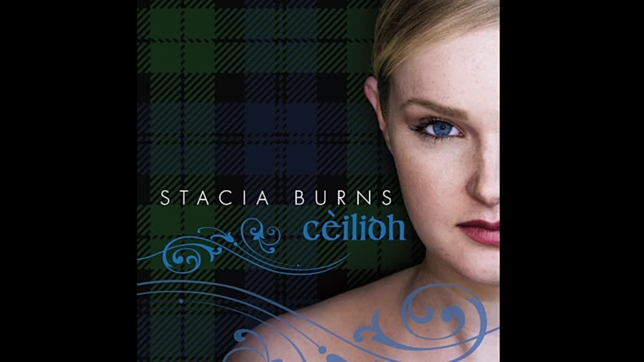 Stacia Burns - C​è​ilidh