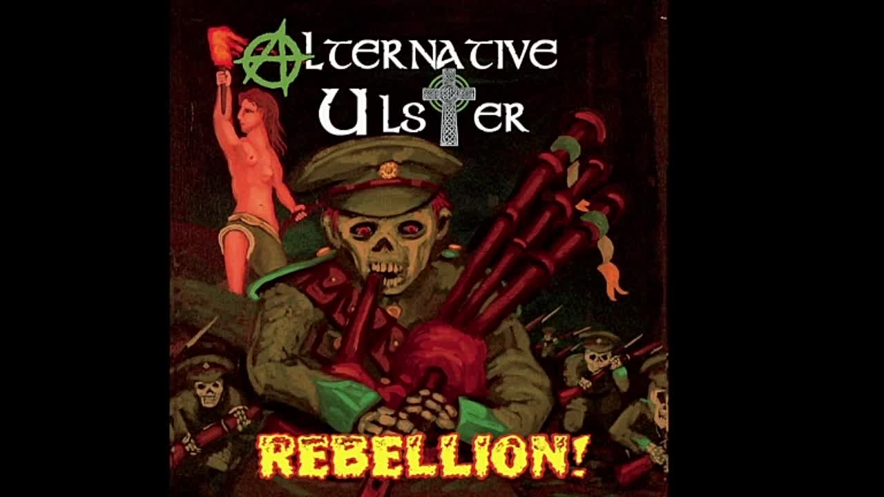 Alternative Ulster - Rebellion!