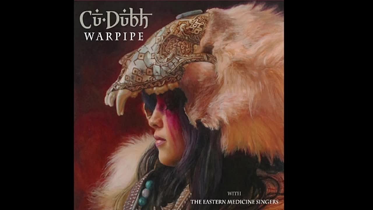 Cu Dubh - Warpipe