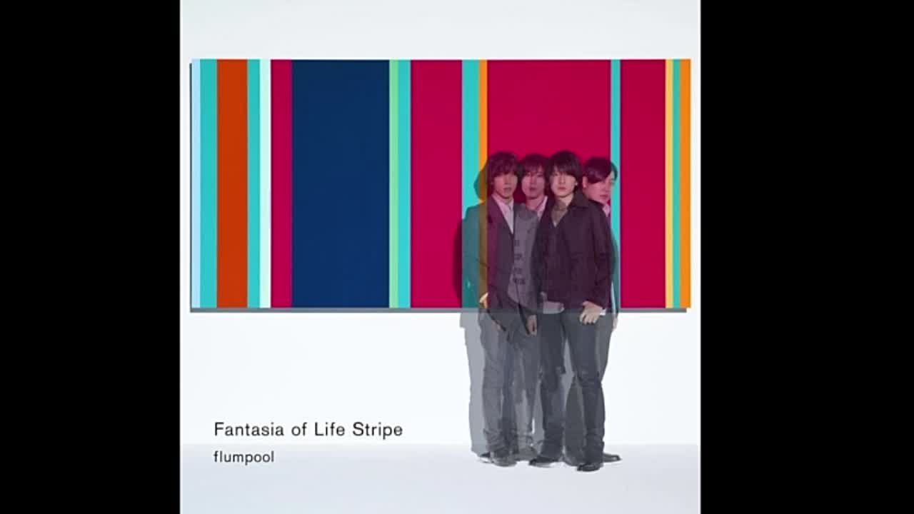 flumpool - Fantasia of Life Stripe