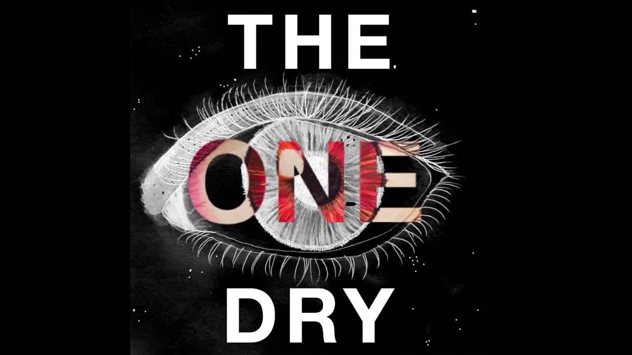 THE DRY - ONE