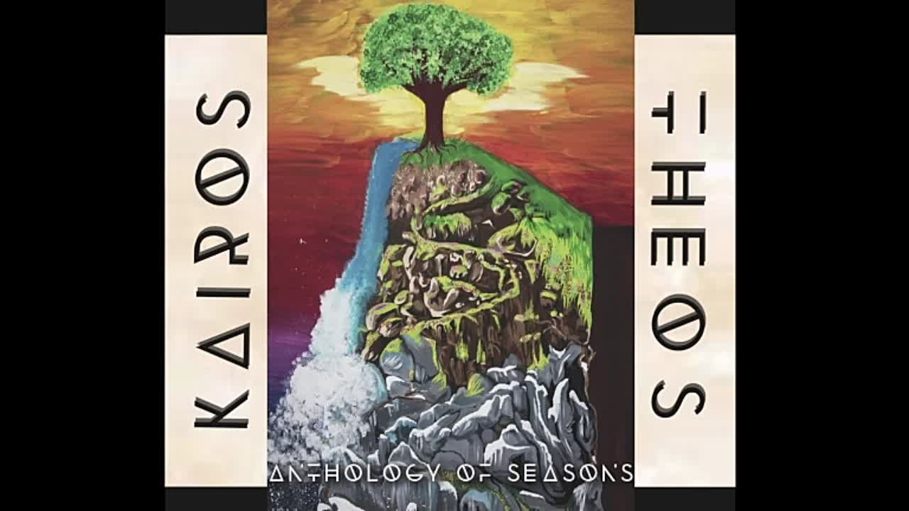 Kairos Theos - Anthology of Seasons