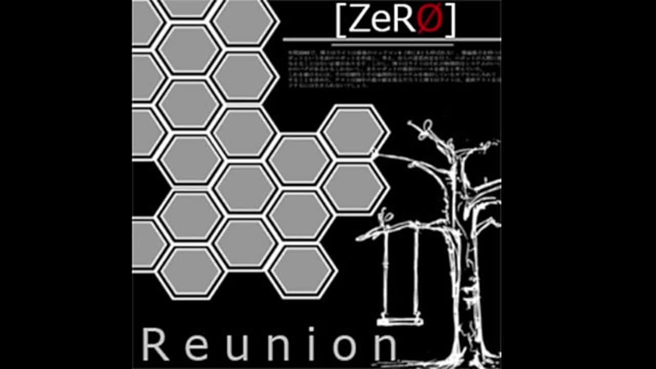 [ZeRØ] - R e u n i o n