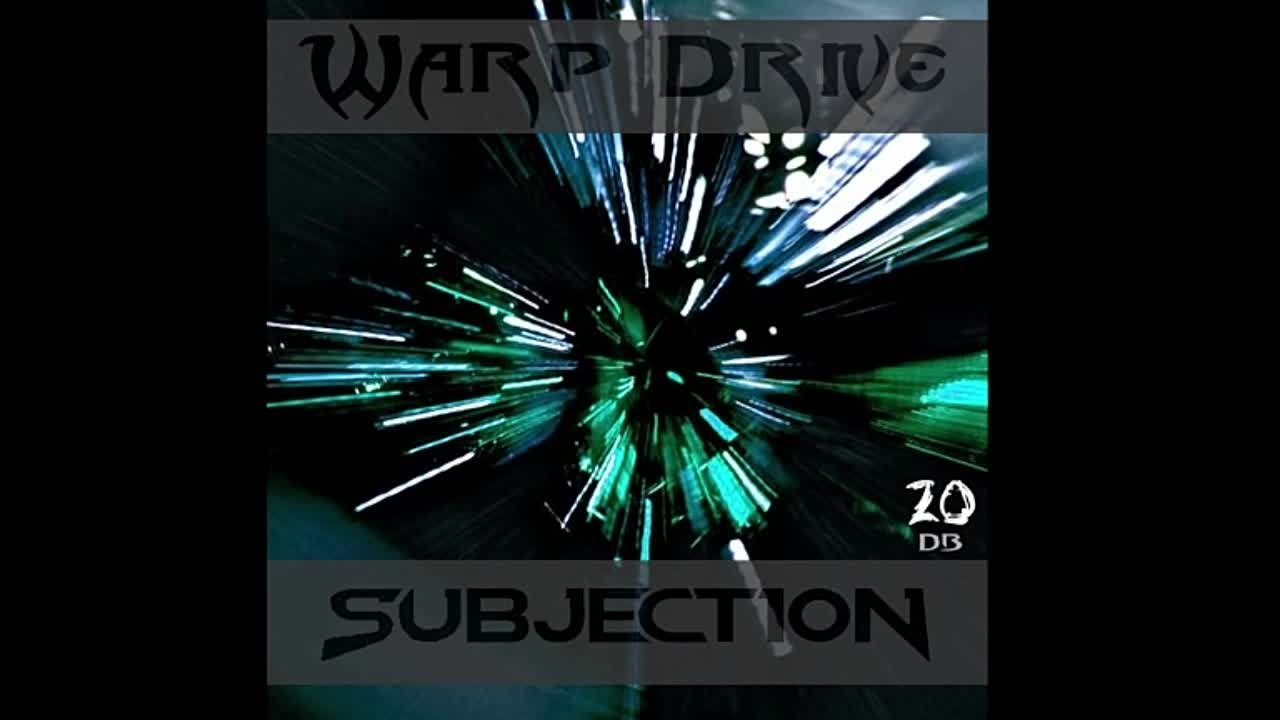 Subjection - Subjection - Warp Drive