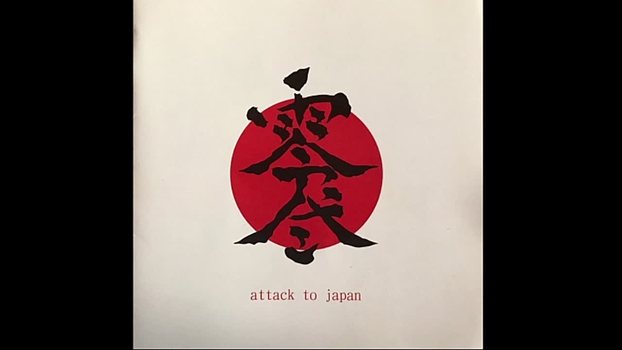 ZEROSHIKI - attack to japan