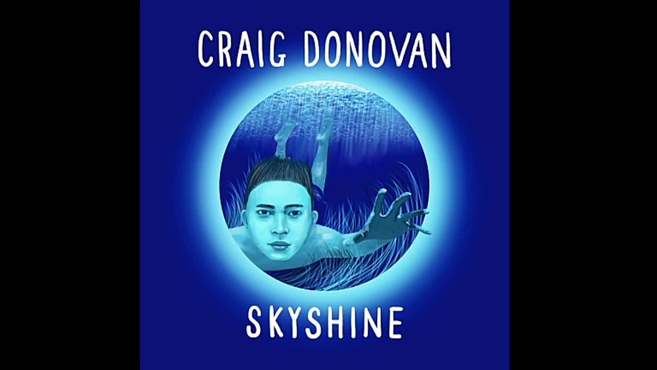 Craig Donovan - SKYSHINE