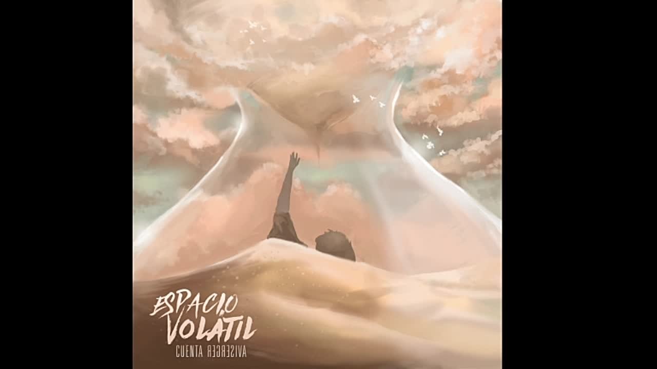 Espacio Volátil - Cuenta regresiva