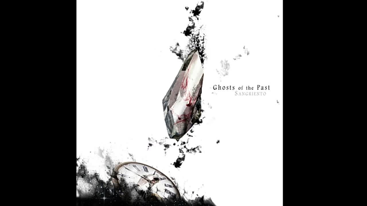 Sangriento - Ghosts of the Past