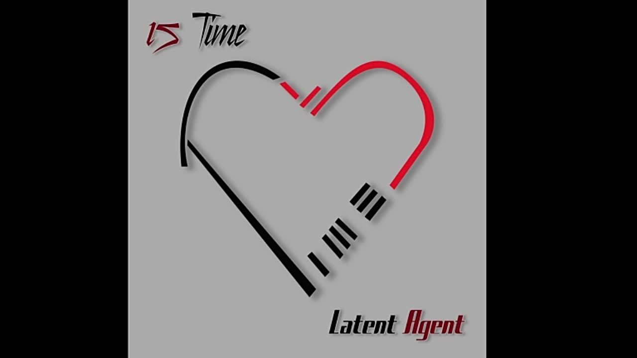 15 Time - Latent Agent