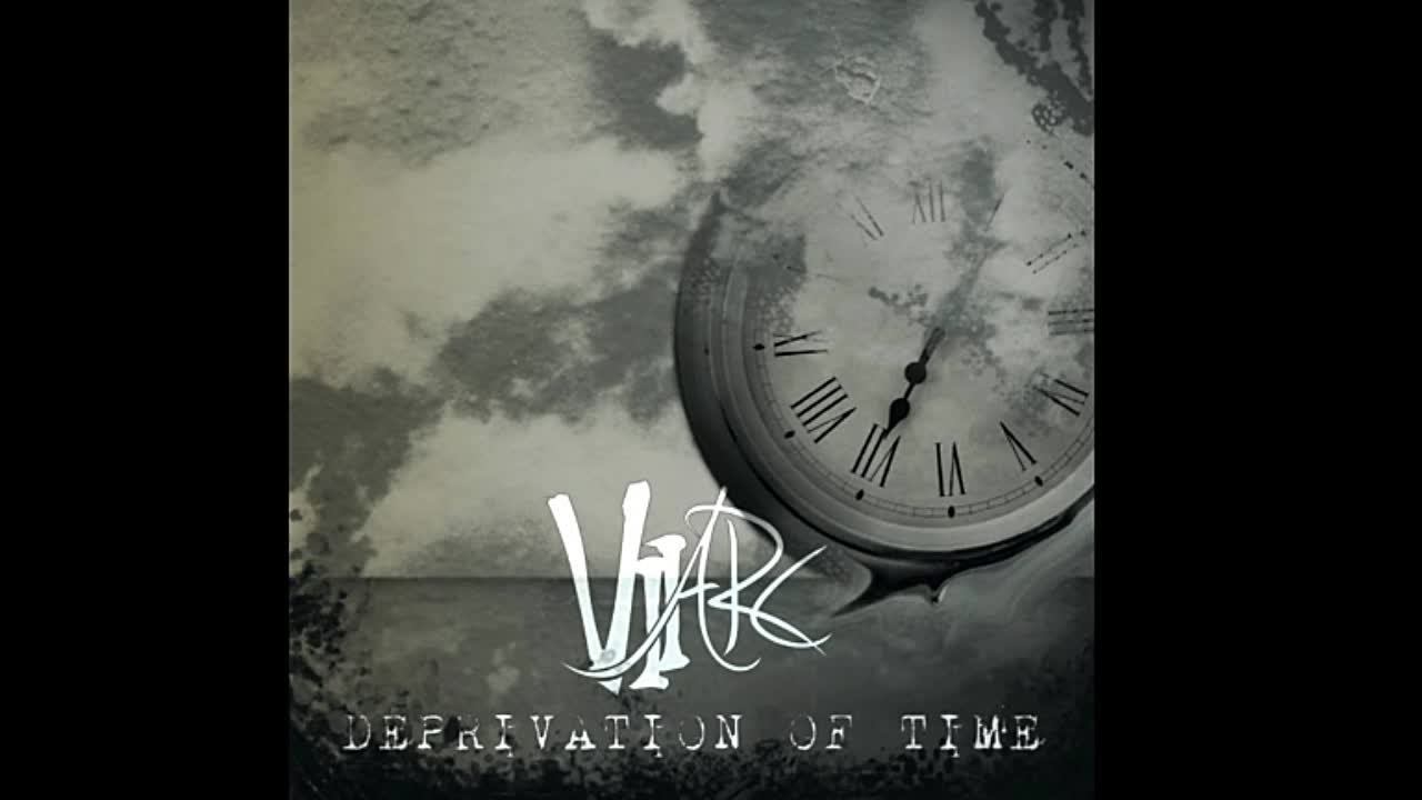 VII ARC - 「Deprivation of Time」 Maxi​-​Single