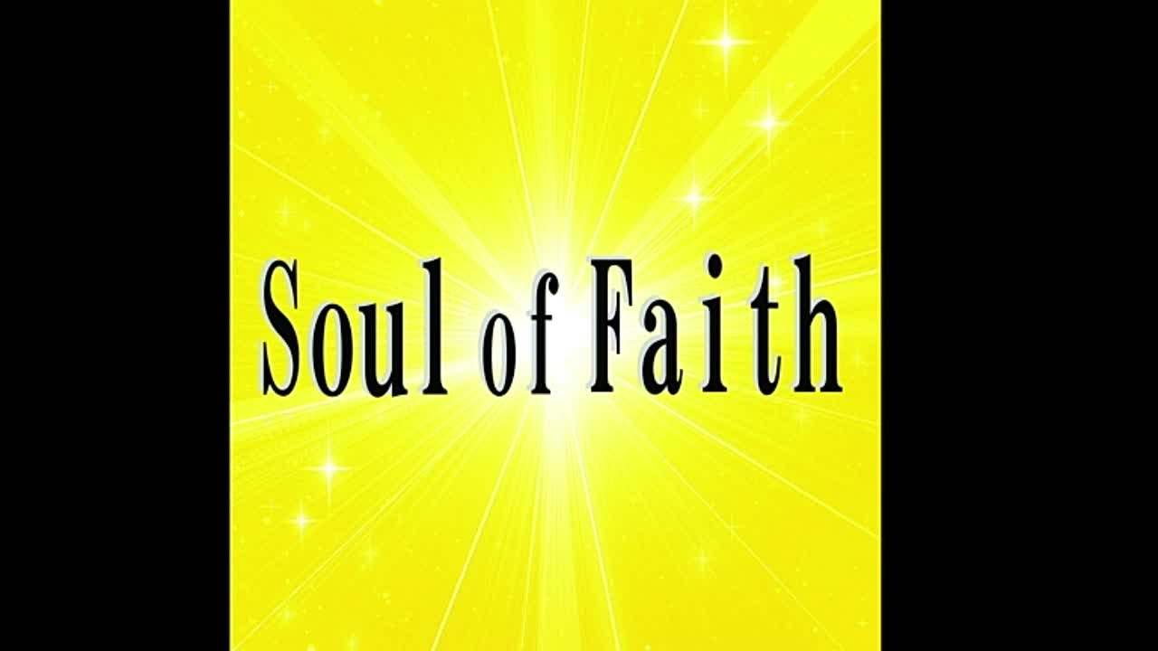 Soul of Faith - Soul of Faith