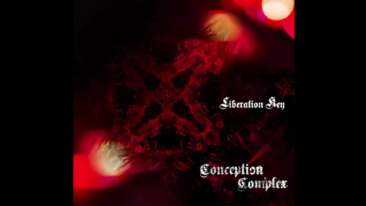 Conception Complex - Liberation Key