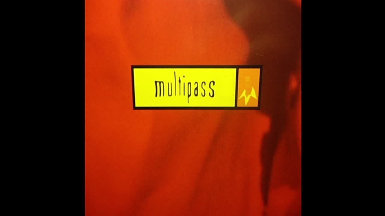 Multipass - Multipass