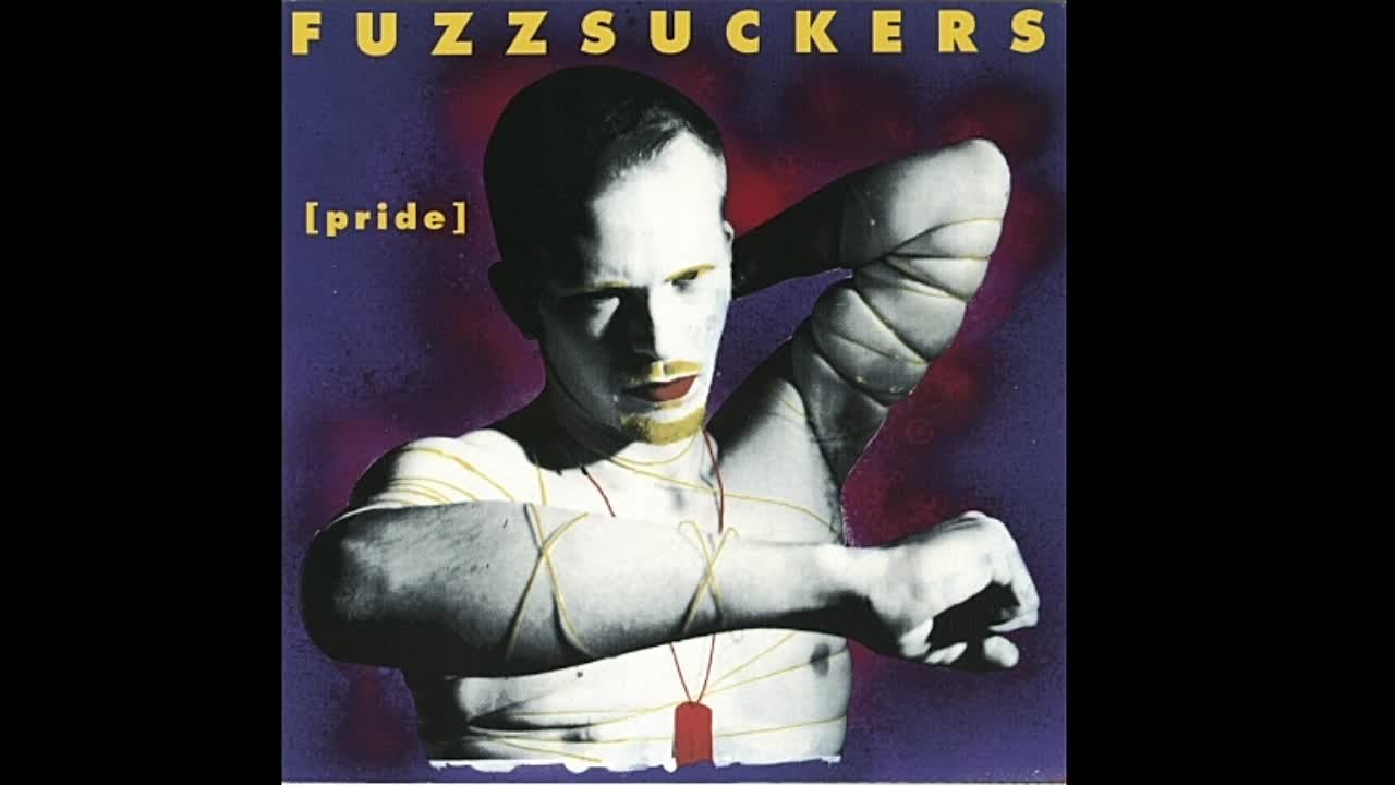 Fuzzsuckers - Pride