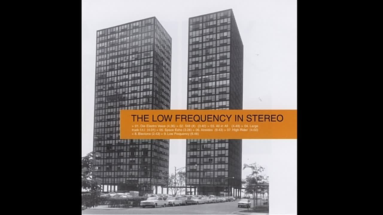 The Low Frequency In Stereo - The Low Frequency In Stereo