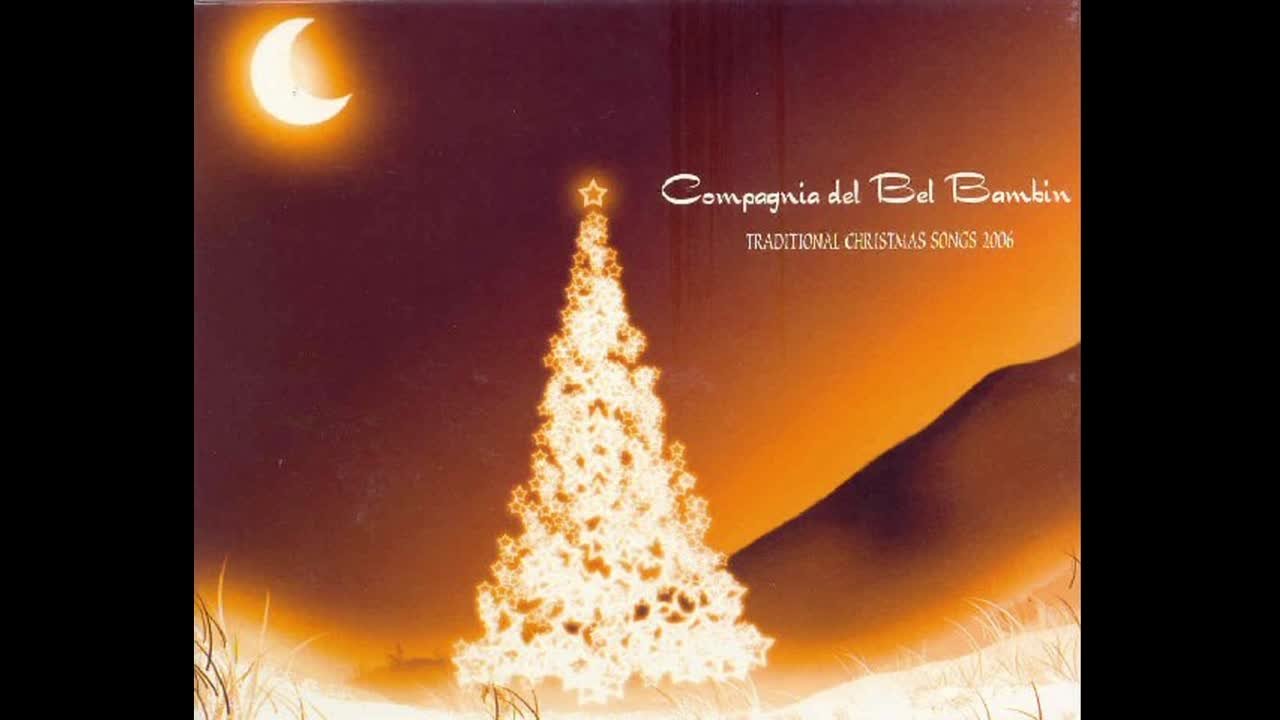 Compagnia del Bel Bambin - Compagnia del Bel Bambin - International Christmas songs 2006