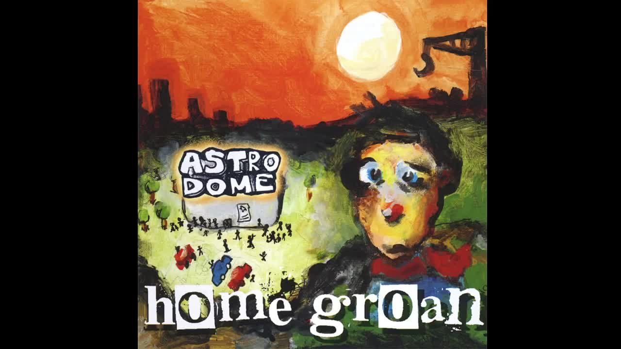 Home Groan - Astrodome