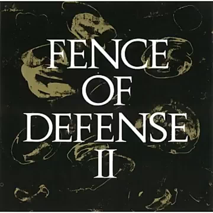 FENCE OF DEFENSE - Topic