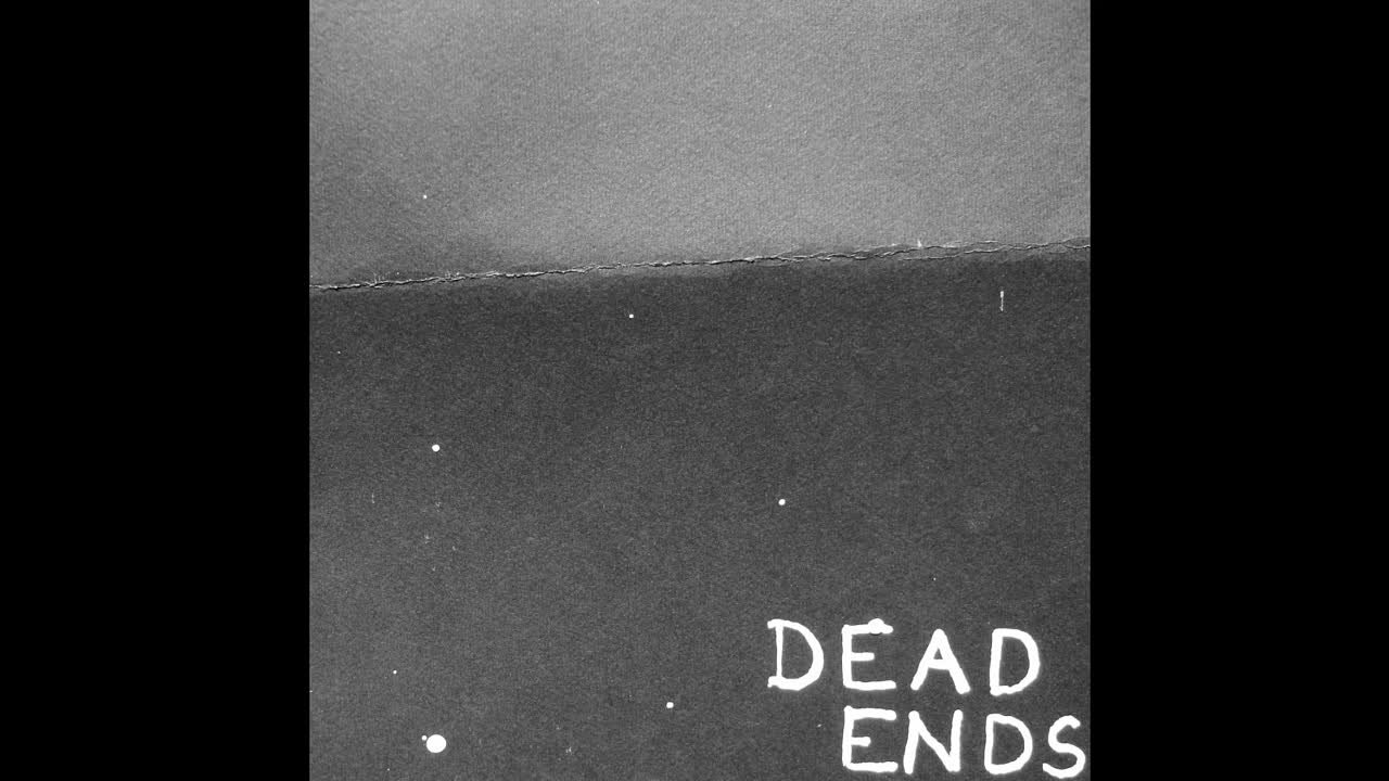 Dead Ends - Dead Ends EP