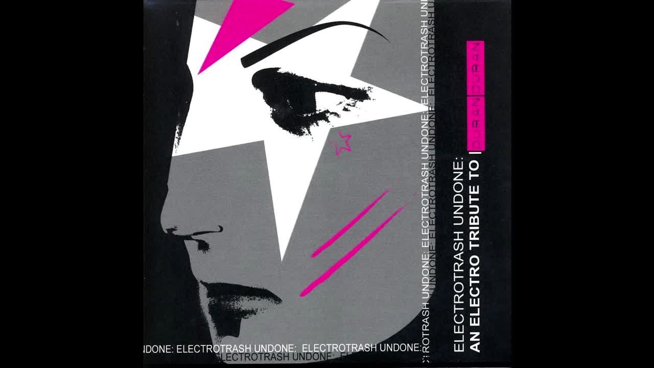 Keyboard Kops - Electroclash Undone: An Electro Tribute To Duran Duran