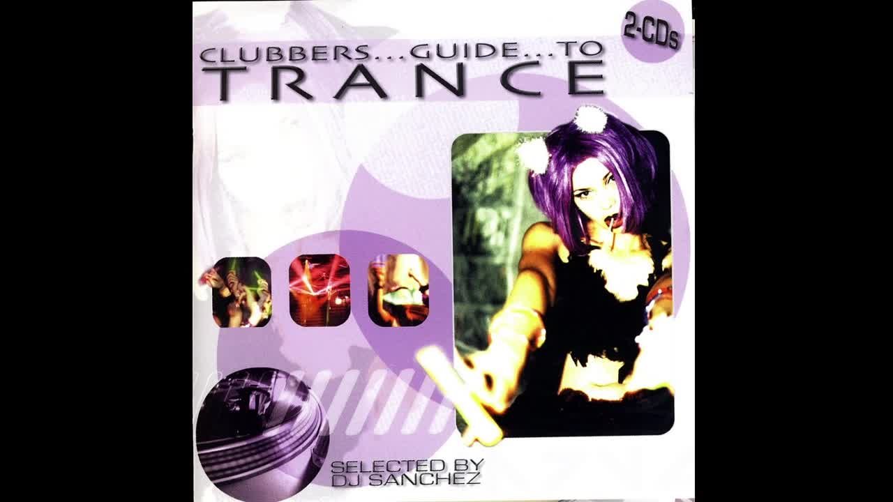 Electronic Dance Essentials - Clubbers Guide To Trance