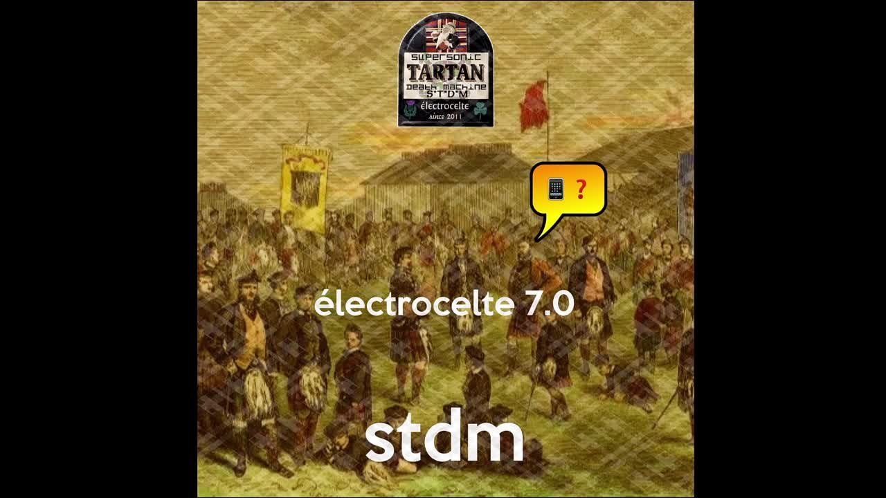 Supersonic Tartan Death Machine - electrocelte 7​.​0