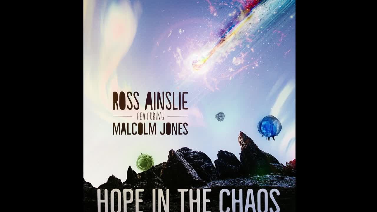 Ross Ainslie - HOPE IN THE CHAOS (Single)