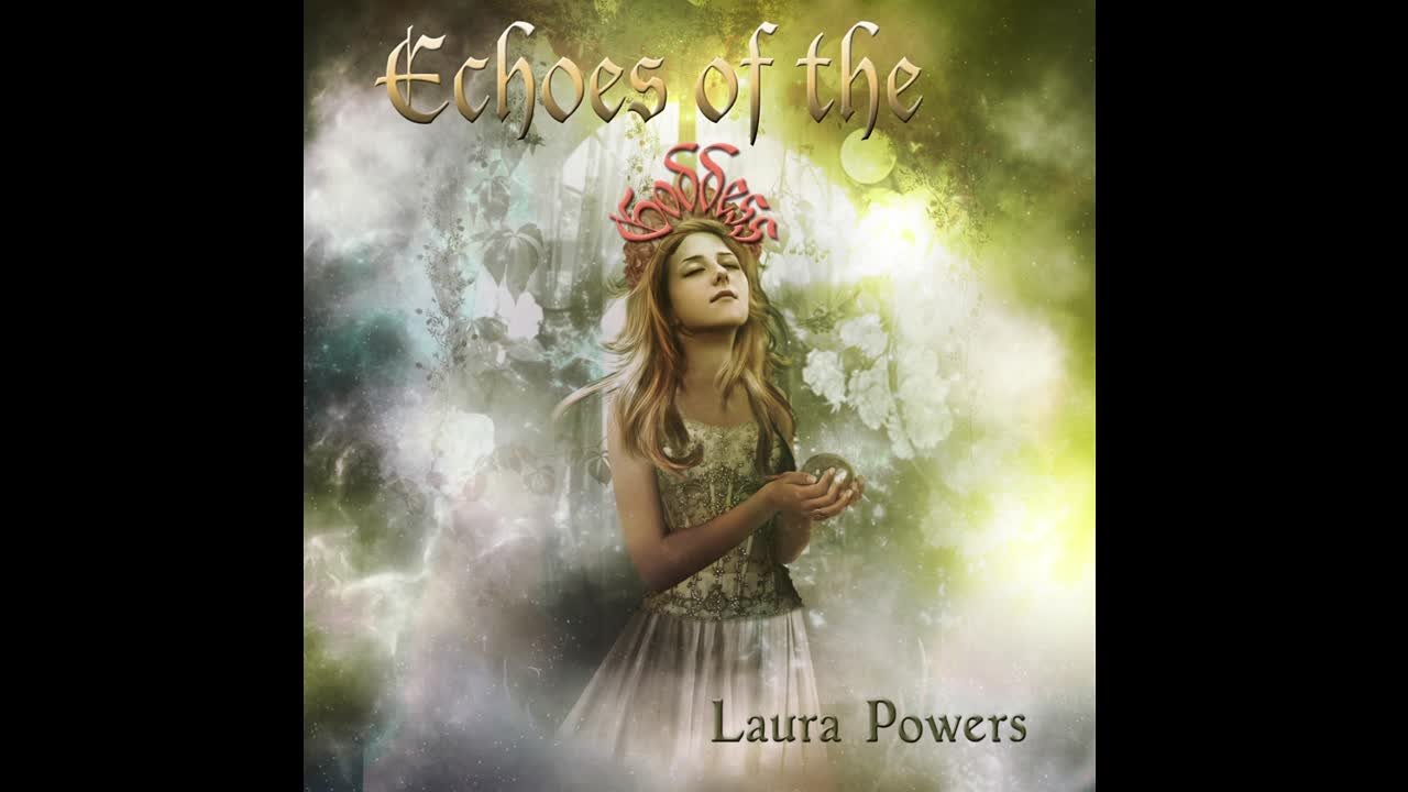 Laura Powers - Echoes of the Goddess